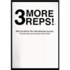BMS 3 MORE REPS - Die Goldene Ära Des Bodybuilding 1 BMS 3 MORE REPS - Die Goldene Ära Des Bodybuilding -Sport Verkauf 3 more reps book