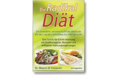 Die Radikaldiät (Dr. Mauro DiPasquale)